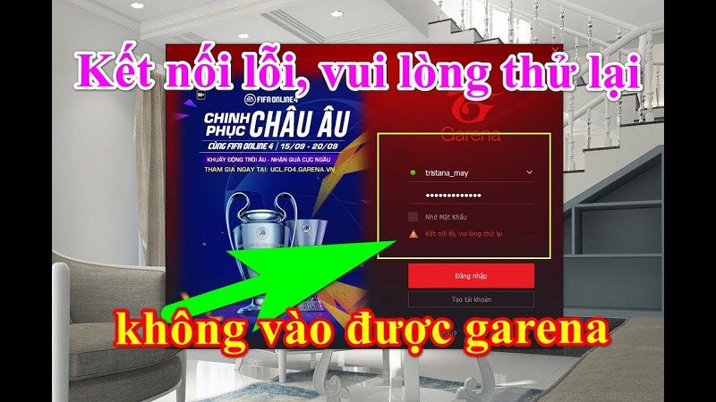 Kết Nối Internet Không Ổn Định - Lỗi Không Đăng Nhập Được Garena